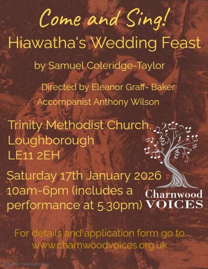 Come and Sing 2026 - Hiawatha's Wedding Feast Come and Sing 2026 - Hiawatha's Wedding Feast